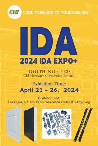 Opening a new chapter in the garage door industry, CHI Hardware Corporation Limited sincerely invites you to visit the 2024 IDA EXPO+ booth